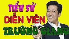 Tiểu Sử Mc Trường Giang